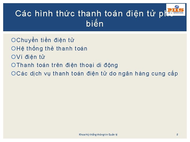 Các hình thức thanh toán điện tử phổ biến Chuyển tiền điện tử Hệ