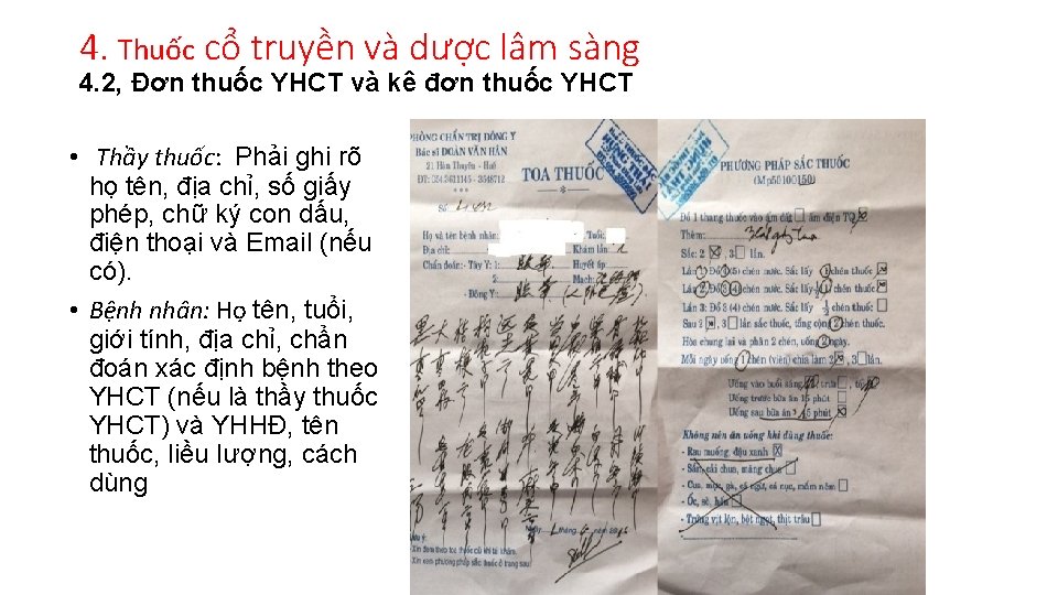 4. Thuốc cổ truyền và dược lâm sàng 4. 2, Đơn thuốc YHCT và