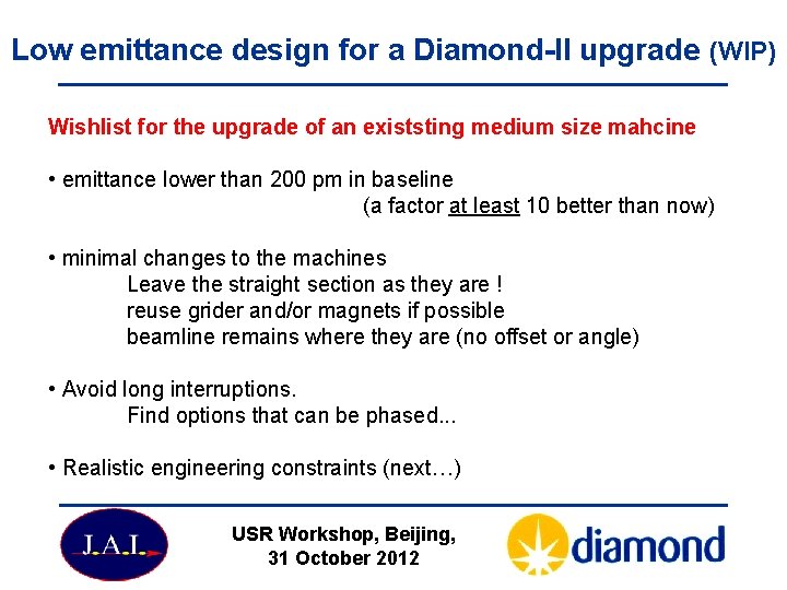 Low emittance design for a Diamond-II upgrade (WIP) Wishlist for the upgrade of an