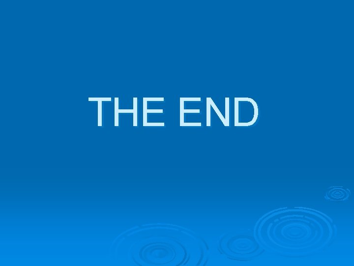 THE END 