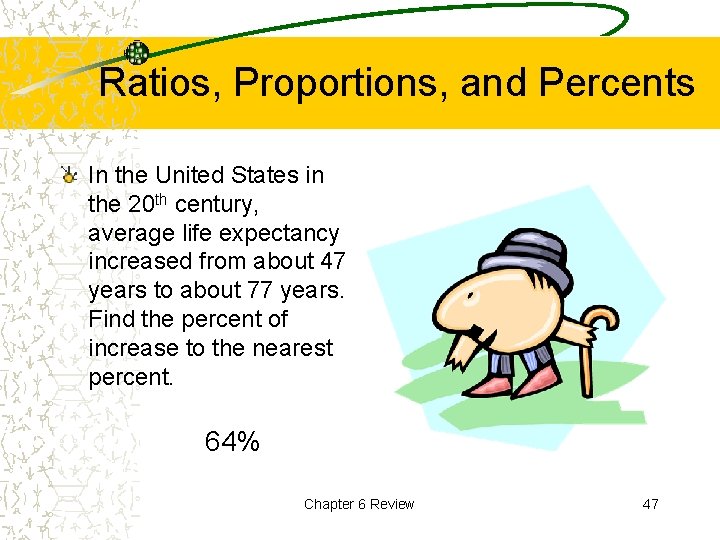 Ratios, Proportions, and Percents In the United States in the 20 th century, average