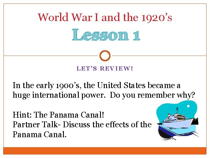 World War I and the 1920s Lesson 1