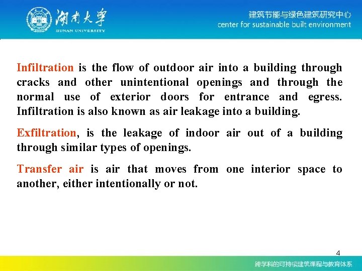 Infiltration is the flow of outdoor air into a building through cracks and other Infiltration is the flow of outdoor air into a building through cracks and other
