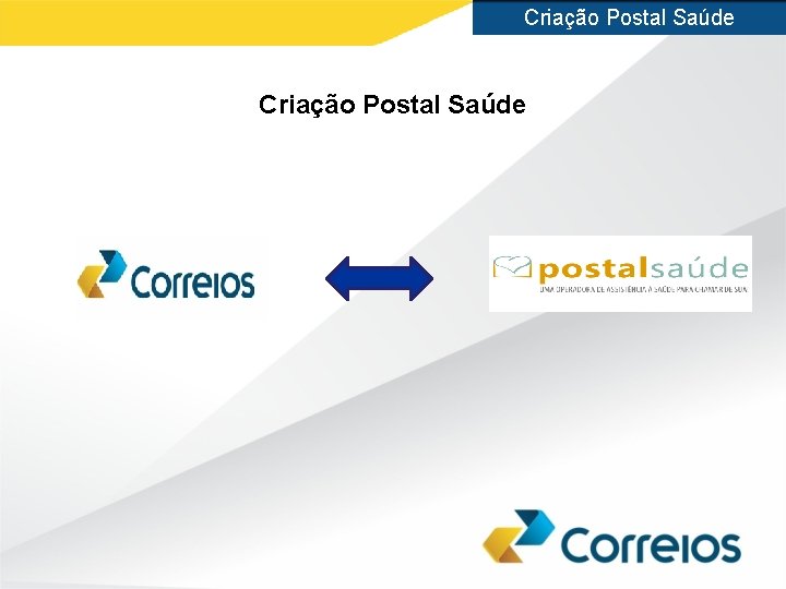 Criação Postal Saúde 