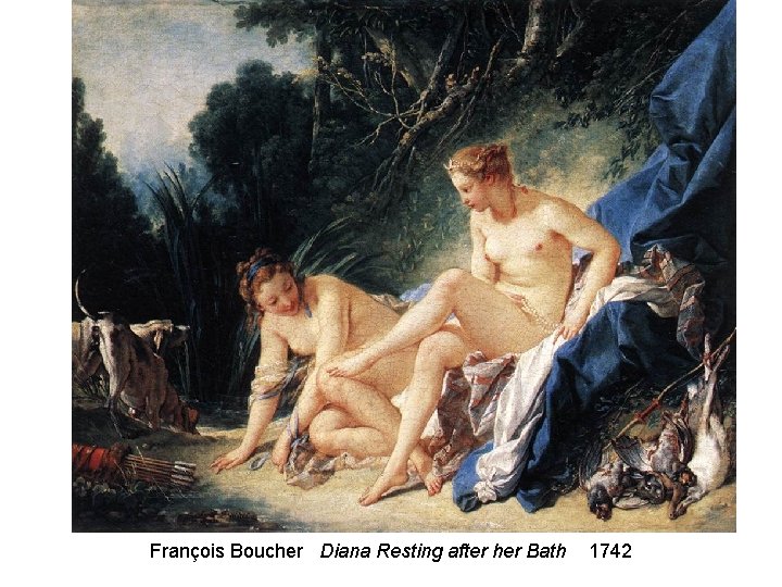 François Boucher Diana Resting after her Bath 1742 