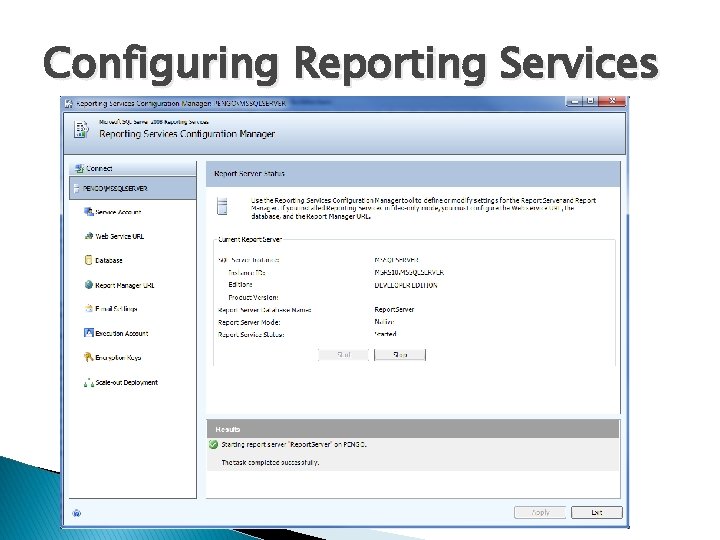 Configuring Reporting Services 