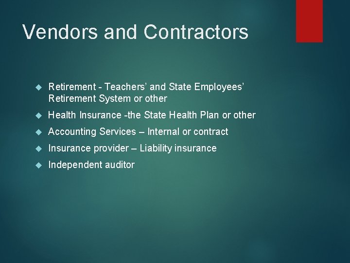Vendors and Contractors Retirement - Teachers’ and State Employees’ Retirement System or other Health