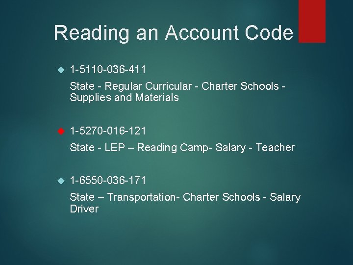 Reading an Account Code 1 -5110 -036 -411 State - Regular Curricular - Charter