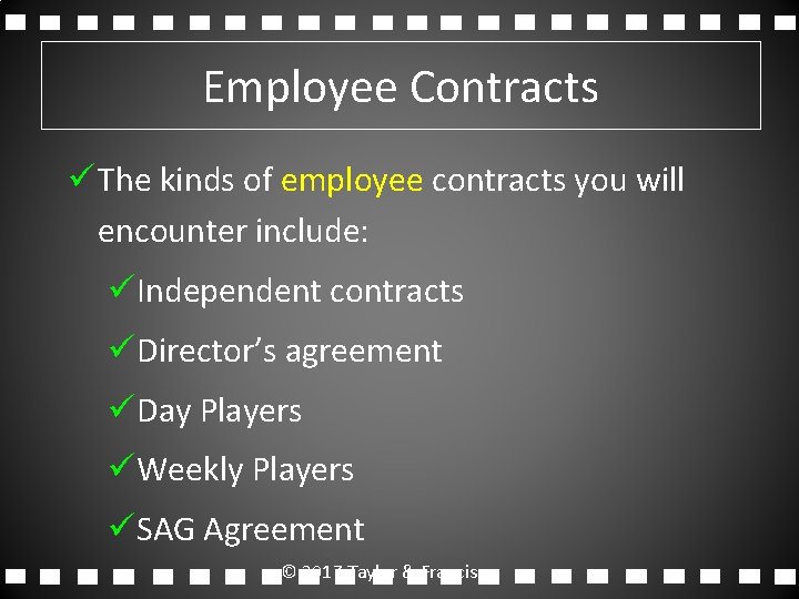 Employee Contracts ü The kinds of employee contracts you will encounter include: üIndependent contracts
