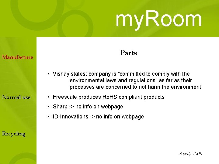 my. Room Manufacture Parts • Vishay states: company is “committed to comply with the