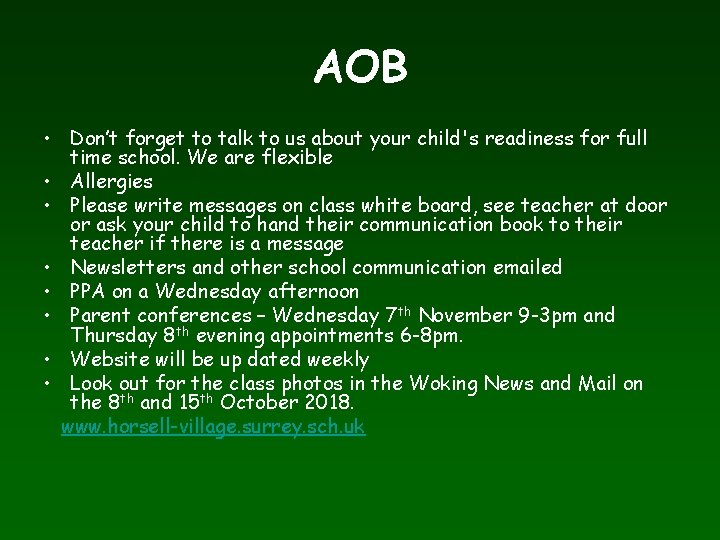 AOB • Don’t forget to talk to us about your child's readiness for full