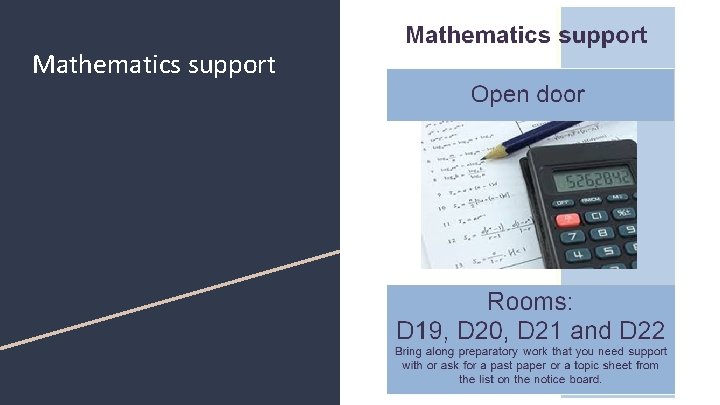 Mathematics support 