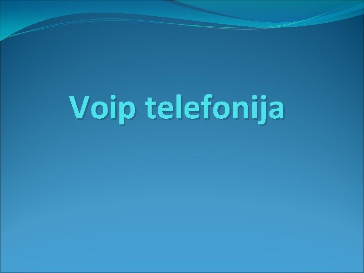 Voip telefonija 
