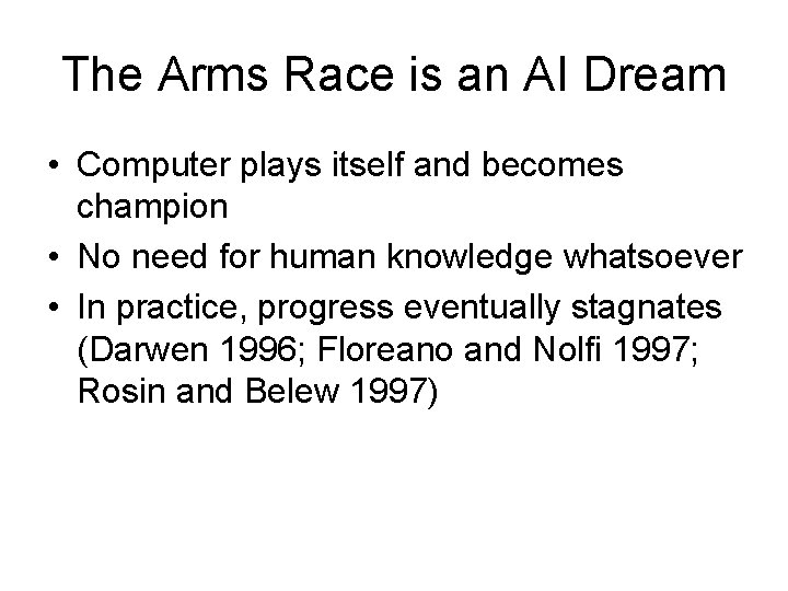 The Arms Race is an AI Dream • Computer plays itself and becomes champion