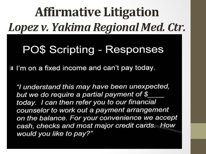 Affirmative Litigation Lopez v. Yakima Regional Med. Ctr. 