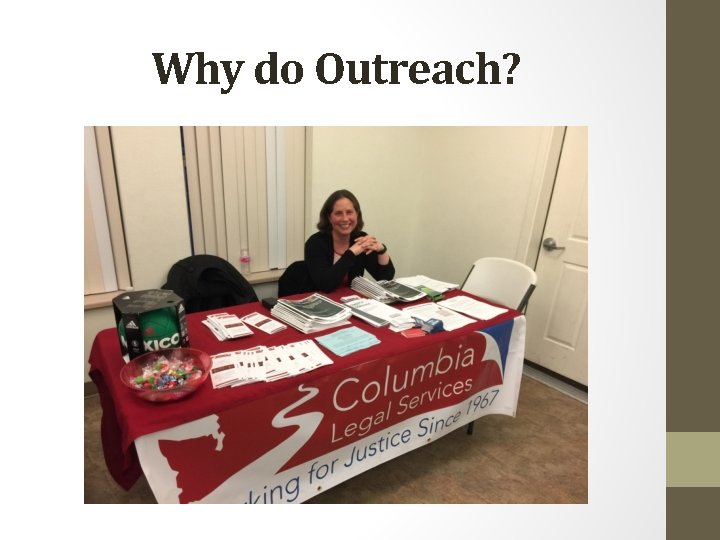 Why do Outreach? 