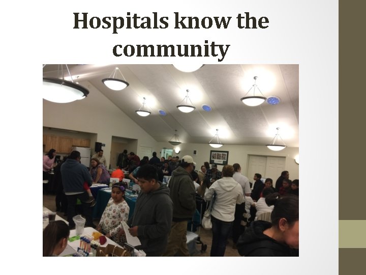 Hospitals know the community 