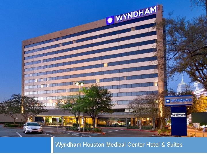 WYNDHAM HOTEL & SUITES Wyndham Houston Medical Center Hotel & Suites 