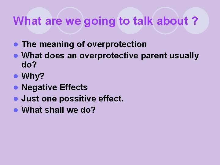 Chat overprotective parents help