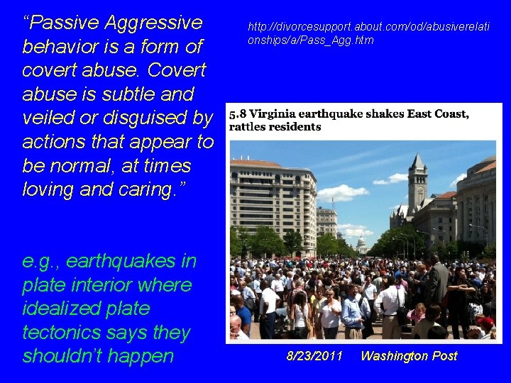 “Passive Aggressive behavior is a form of covert abuse. Covert abuse is subtle and “Passive Aggressive behavior is a form of covert abuse. Covert abuse is subtle and