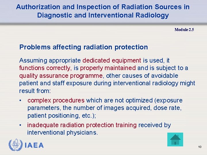 Authorization and Inspection of Radiation Sources in Diagnostic and Interventional Radiology Module 2. 5