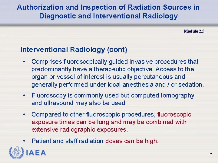 Authorization and Inspection of Radiation Sources in Diagnostic and Interventional Radiology Module 2. 5