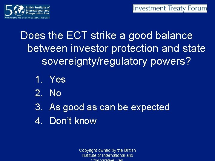 Does the ECT strike a good balance between investor protection and state sovereignty/regulatory powers? Does the ECT strike a good balance between investor protection and state sovereignty/regulatory powers?