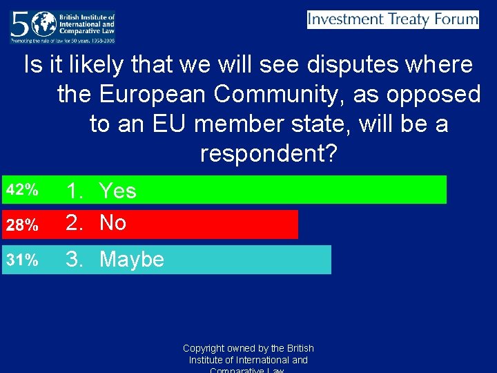 Is it likely that we will see disputes where the European Community, as opposed Is it likely that we will see disputes where the European Community, as opposed