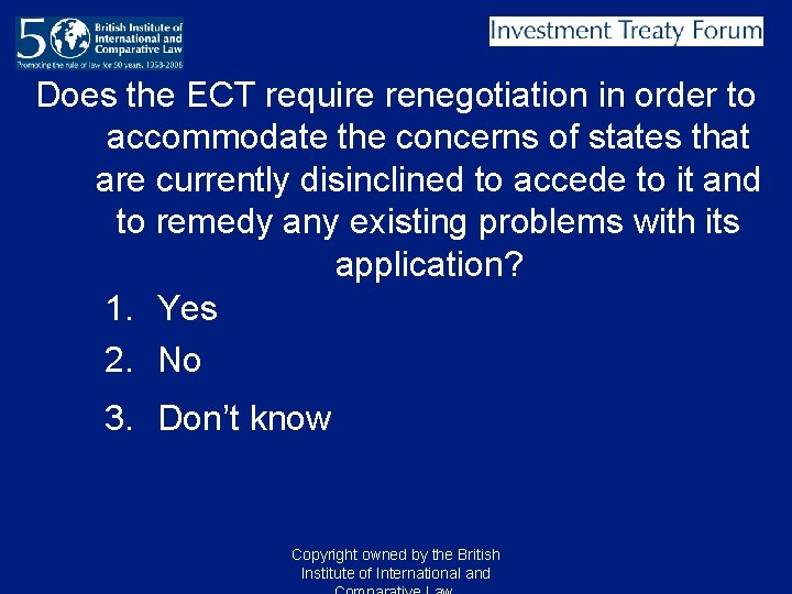 Does the ECT require renegotiation in order to accommodate the concerns of states that Does the ECT require renegotiation in order to accommodate the concerns of states that