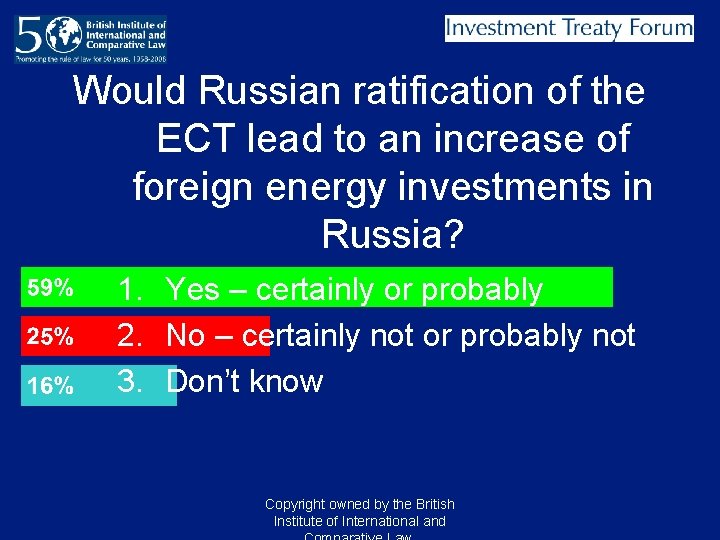 Would Russian ratification of the ECT lead to an increase of foreign energy investments Would Russian ratification of the ECT lead to an increase of foreign energy investments
