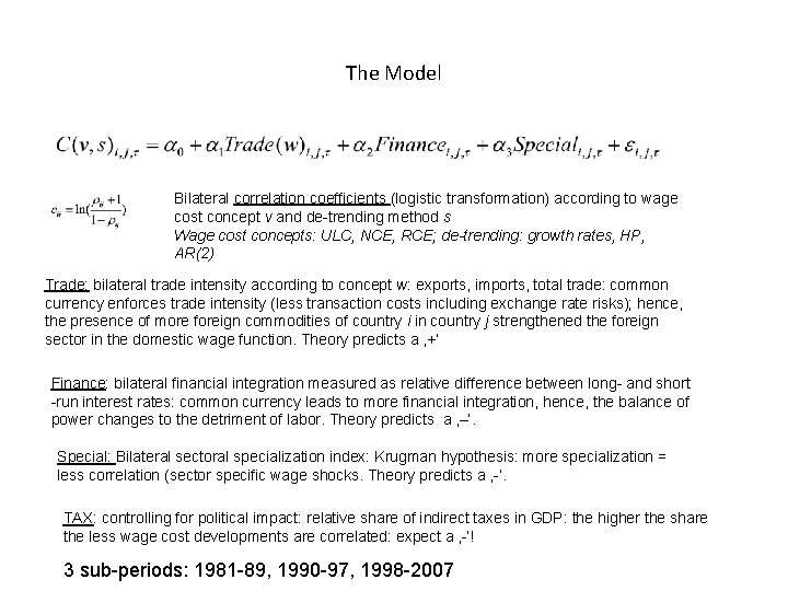 The Model Bilateral correlation coefficients (logistic transformation) according to wage cost concept v and