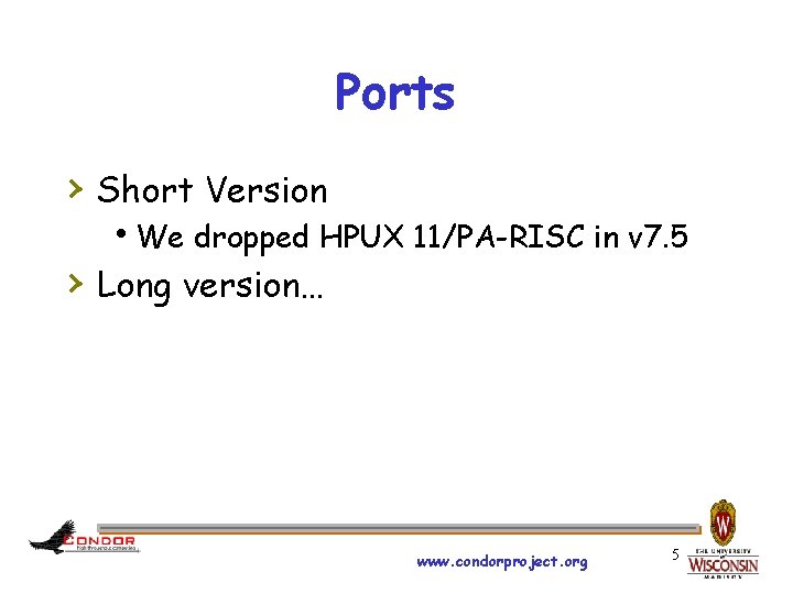 Ports › Short Version h. We dropped HPUX 11/PA-RISC in v 7. 5 ›