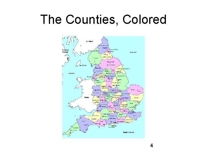 The Counties, Colored 4 