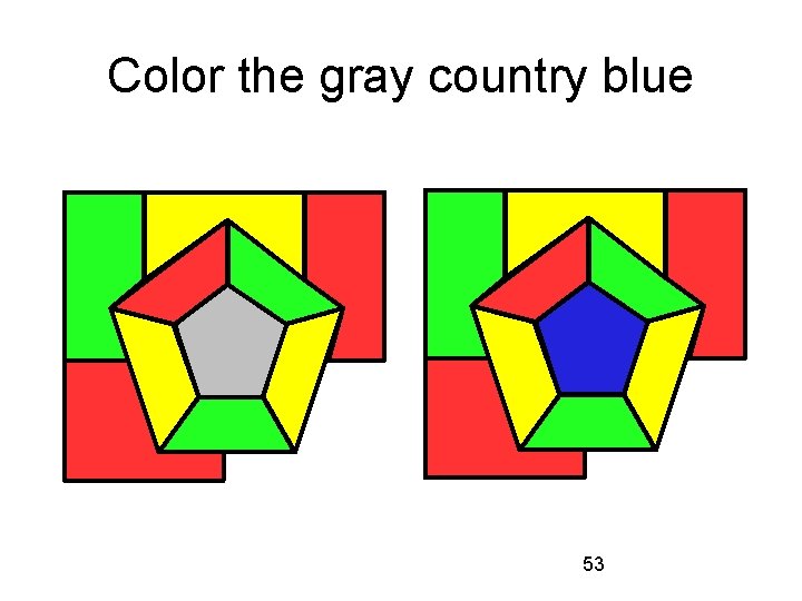 Color the gray country blue 53 