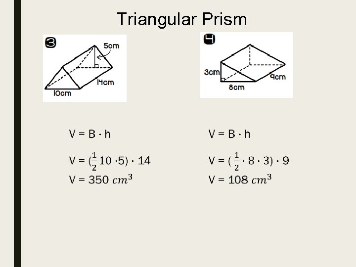 Triangular Prism 
