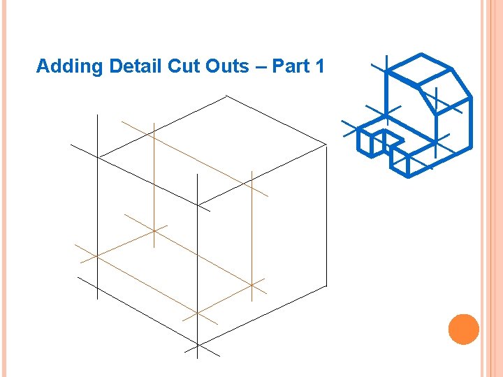 Adding Detail Cut Outs – Part 1 