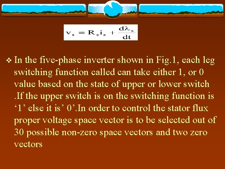 v In the five-phase inverter shown in Fig. 1, each leg switching function called