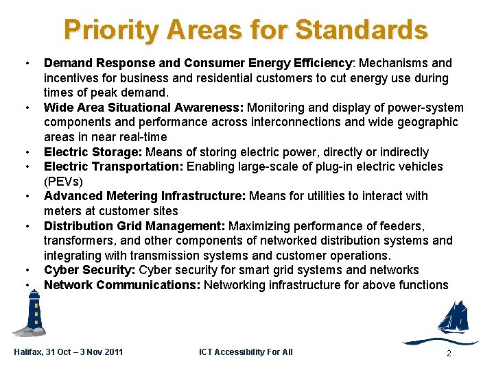 Priority Areas for Standards GSC 16 -PLEN-35 • • Demand Response and Consumer Energy