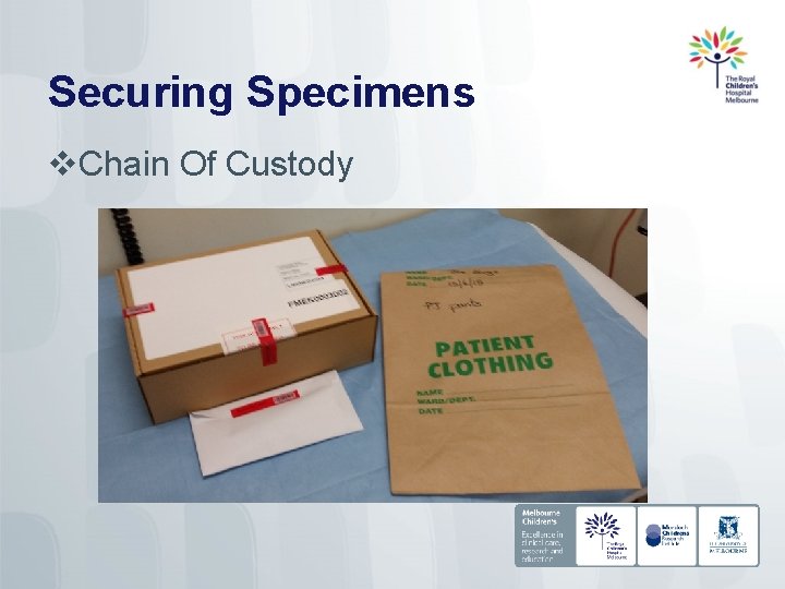 Securing Specimens v. Chain Of Custody 