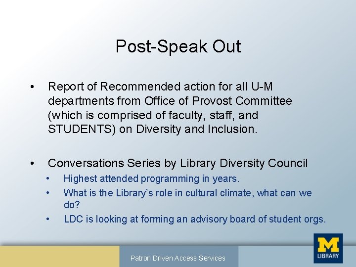 Post-Speak Out • Report of Recommended action for all U-M departments from Office of
