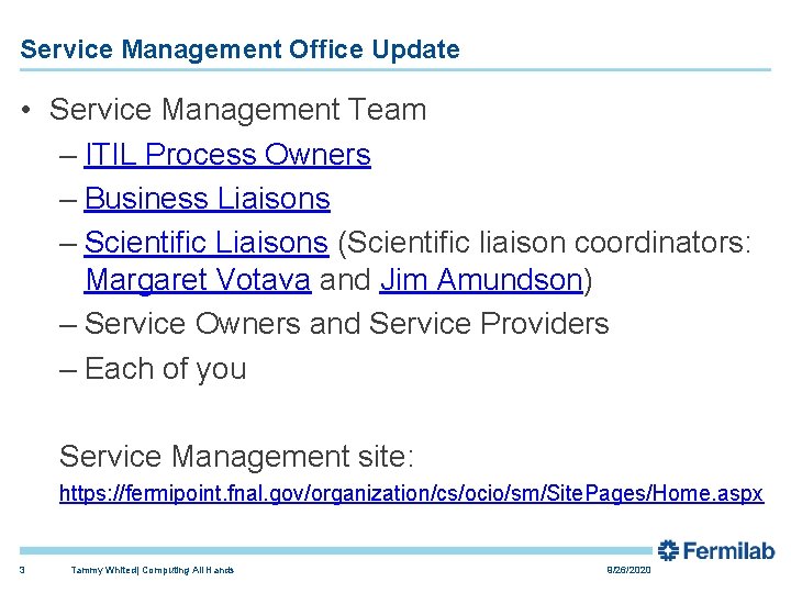 Service Management Office Update • Service Management Team – ITIL Process Owners – Business Service Management Office Update • Service Management Team – ITIL Process Owners – Business