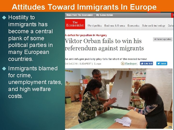 Attitudes Toward Immigrants In Europe Hostility to immigrants has become a central plank of