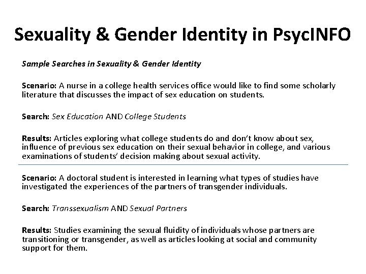 Sexuality & Gender Identity in Psyc. INFO Sample Searches in Sexuality & Gender Identity