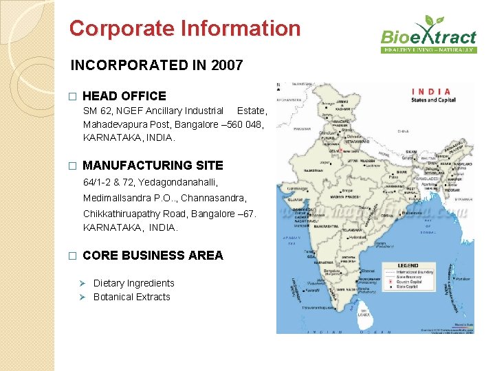 Corporate Information INCORPORATED IN 2007 � HEAD OFFICE SM 62, NGEF Ancillary Industrial Estate,