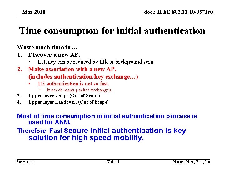 Mar 2010 doc. : IEEE 802. 11 -10/0371 r 0 Time consumption for initial