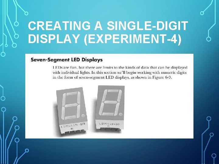 CREATING A SINGLE-DIGIT DISPLAY (EXPERIMENT-4) 