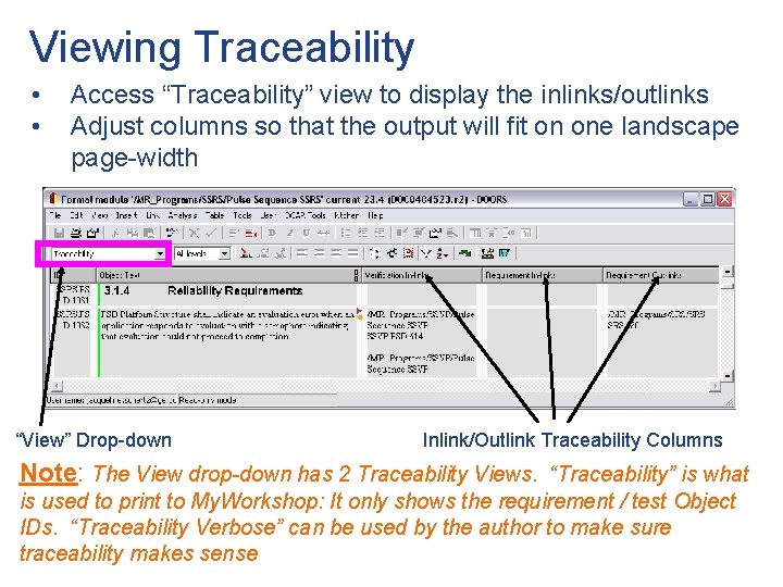 Viewing Traceability • • Access “Traceability” view to display the inlinks/outlinks Adjust columns so Viewing Traceability • • Access “Traceability” view to display the inlinks/outlinks Adjust columns so