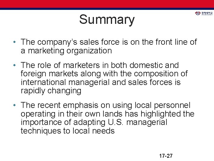 Summary • The company’s sales force is on the front line of a marketing