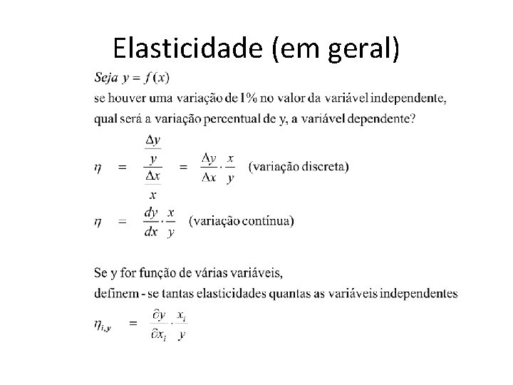 Elasticidade (em geral) 