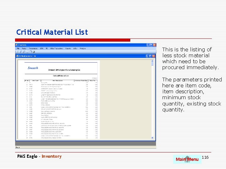 Critical Material List This is the listing of less stock material which need to